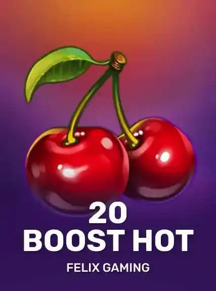 20 Boost Hot